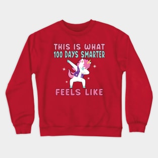 Dabbing Unicorn 100 Days Smarter Student Kids. Crewneck Sweatshirt